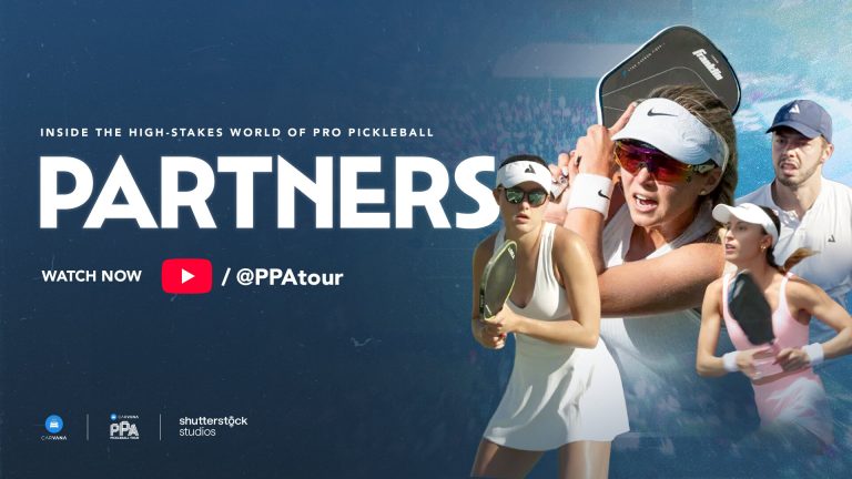 PARTNERS Docuseries: Inside Pro Pickleball’s Reality-TV Breakthrough